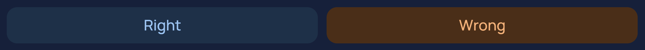 Right in blue and Wrong in orange.