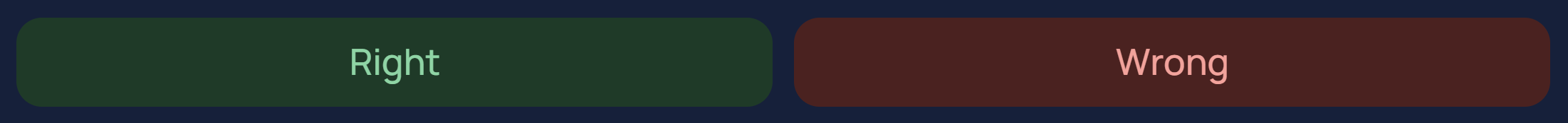 Right in green and Wrong in red.
